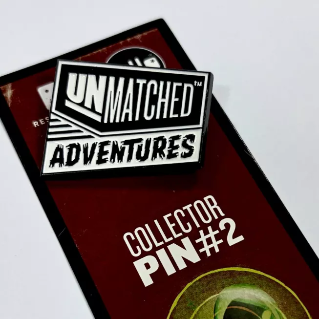Unmatched Adventures Pin #2