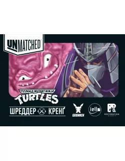 Набір колод Unmatched: Пригоди. Шреддер та Кренґ (Unmatched Adventures: TMNT – Shredder and Krang)